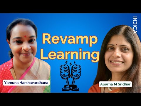 Reviving Education | Yamuna Harshavardhana