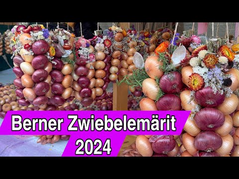 Berner Zwiebelemärit 2024#bernerzwiibelemärit,