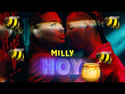 Milly - HOY 🍯🐝 (Official Video)