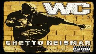 WC (Ft. Nate Dogg & Snoop Dogg) The Streets (Re-Twist)