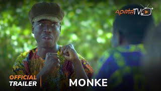 Monke Yoruba Movie 2024 | Official Trailer | Now Showing On ApataTV+