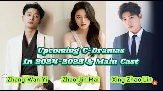 Upcoming CDrama #zhangwanyi #zhaojinmai #xingzhaolin In 2024-25 😍 #dramainfo #cdrama #2024cdrama