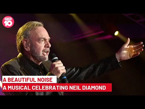 A Beautiful Noise, The Neil Diamond Musical | Studio 10