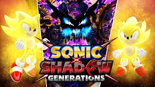 REWRITTEN Final Boss Fight + Ending [Sonic x Shadow Generations]