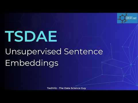 TSDAE - Unsupervised Training of Sentence Embeddings