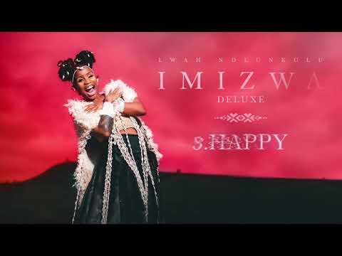 Lwah Ndlunkulu - Happy (Official Audio)