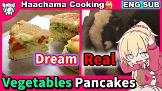 【Hololive/ENG SUB】Haachama cooking vegetable pancakes