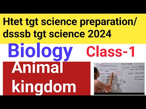 Animal kingdom || Htet tgt science preparation/dsssb tgt natural science preparation