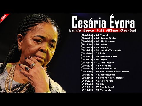 CESARIA EVORA Best of - Top Playlist - Cesaria Evora Full Album Greatest Vol.14