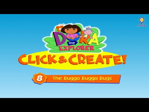 Gameplay Episode #08 The Bugga Bugga Bugs - Dora the Explorer Click & Create! #doratheexplorer #kids