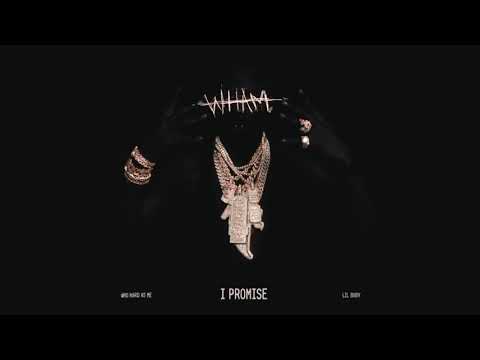 Lil Baby - I Promise (Official Visualizer)