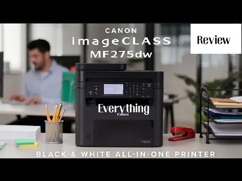 Everything you need to know about Canon imageCLASS MF275dw | Review