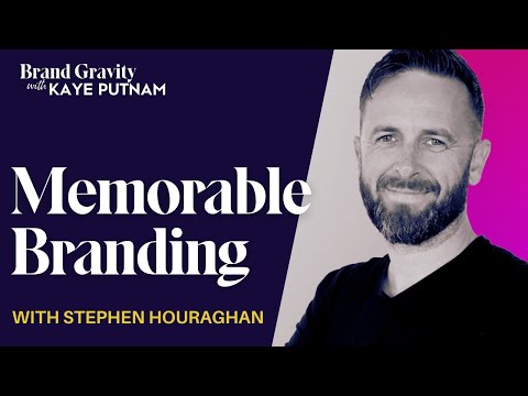 Build a Brand People Will Remember with Stephen Houraghan