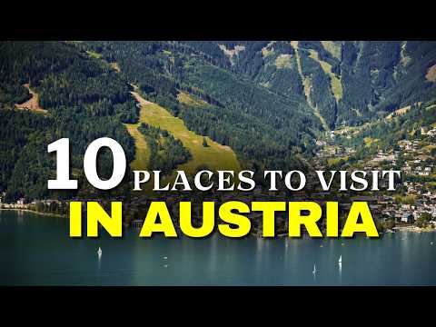 Top Ten Places To Visit In Austria