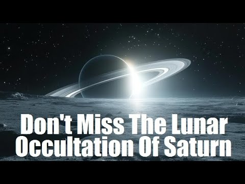 Lunar Occultation Of Saturn | Saturn And Moon Close Approach