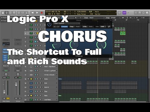 Logic Pro X - How To Use 'Chorus' For Full and Rich Sounds