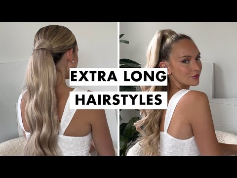 Extra Long Hairstyles | Step by Step How-To Tutorial