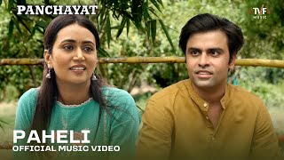 Paheli | Official Music Video | Panchayat | Anurag Saikia, Raghav Chaitanya, Durgesh Singh