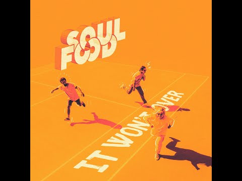 SOULFOOD - IT WON'T OVER (Mini Album)