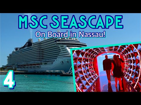 MSC Seascape: Port day in Nassau, sun bathing, & evening festivities! | PART 4, March 2023