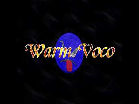 Warm Voco