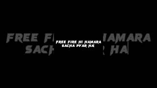 💕FREE FIRE HI HAMARA SACHA PYAR HAI 💕#shorts #trending #freefire #viral