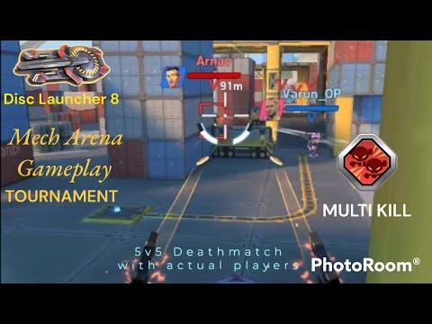 Mech Arena 5v5 Deathmatch Tournament Gameplay with ACTUAL PLAYERS. MVPs With Disc Launchers! (FULL)