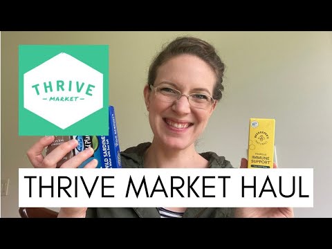 Thrive Market HAUL (Healthy Groceries)