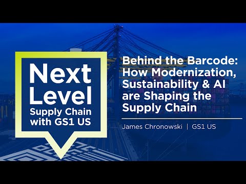 Behind the Barcode: How Modernization, Sustainability & AI are Shaping the Supply Chain