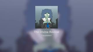 The Divine Revival