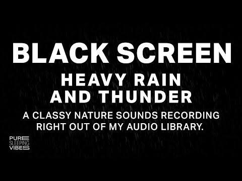 I love to sleep to Heavy Rain and Nonstop Thunder Sounds | Really Relaxing Black Screen Rainstorm!