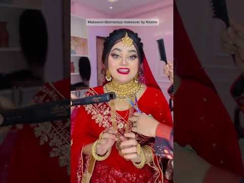 সাভার আশুলিয়ার মধ্যে সবথেকে বেস্ট পার্লার 😬😍Glamorous makeover by Naznin সবাই সাজতে চলে আসুন 🥰