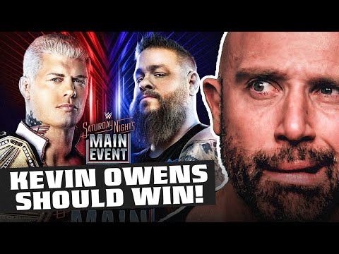 Kevin Owens Should BEAT Cody Rhodes For The WWE Title (Saturday Night’s Main Event HOT TAKES!)