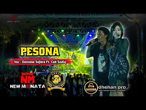 PESONA - DEVIANA SAFARA Ft. CAK SODIQ - NEW MONATA // LIVE ARKAS GENERATION JOMBANG || Dhehan audio