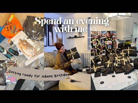 Spend the Evening with Me: Preparing for Adam's 30th Birthday 🤍