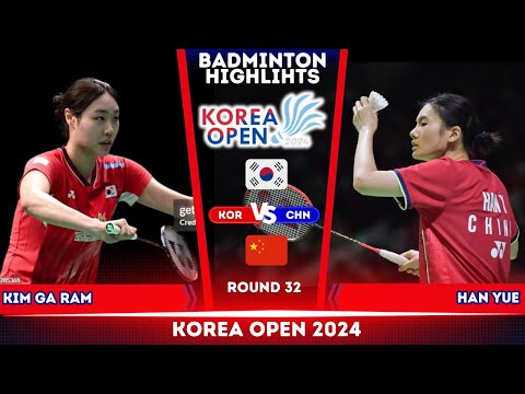 KIM Ga Ram (KOR) vs HAN Yue (CHN) | Korea Open 2024 Badminton