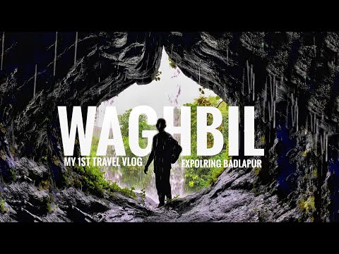 Waghbil ( Exploring Badlapur ) 1st Travel Vlog.. (Cinematic) ( Like Share & Subscribe) #Badlapurkar