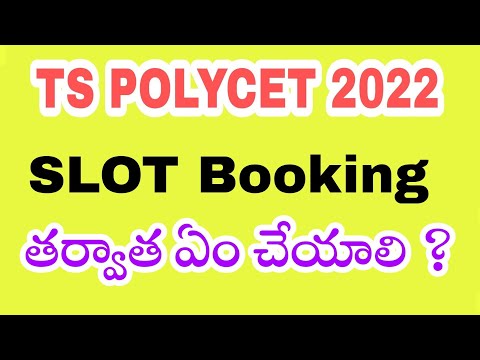 ts polycet 2022 after slot booking process | slot booking process