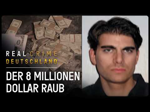 True Crime Doku: Ein fast perfekter Raub | Real Crime Deutschland