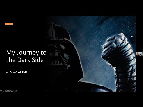 Ali (Fenstermaker) Crawford, Ph.D. Why I Joined the Empire - My Journey to the Dark Side.