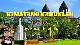 HIMAYANG NAHUNLAK | LYRICS | BY: SUSAN FUENTES