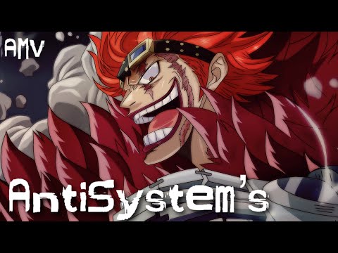 【AMV】尤斯塔斯・基德 × 基拉｜アンチシステム’s (AntiSystem’s)- Ado｜ONE PIECE｜中文字幕