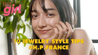 【10代・20代必見】ジュエリーの選び方・買う前に知っておきたいポイント  | 10 JEWELRY STYLE TIPS | ELLEgirl