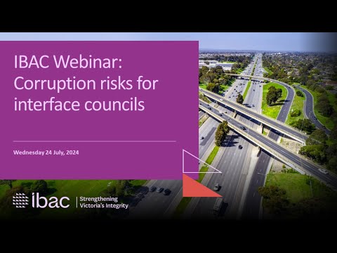 Corruption risks for interface councils webinar (July 2024)