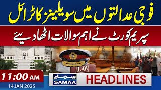 Civilian Trial in Military Courts | Big News From Supreme Court | 11 AM News Headlines | 14 Jan 2025