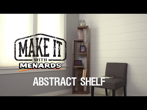 Abstract Shelf - Make It With Menards