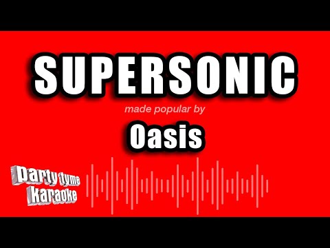 Oasis - Supersonic (Karaoke Version)