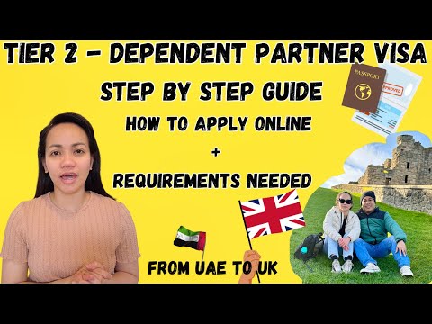 Step-by-step Guide To Applying For Uk Tier 2 Dependent Partner Visa Online: Requirements & Process!