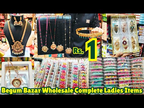 Hyderabad Wholesale Market Begum Bazar Ladies Fancy Emporium Shop ₹1 Hair accessories Jewellery etc