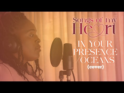 In your presence/Oceans (Cover) by Amanda Sendo T.